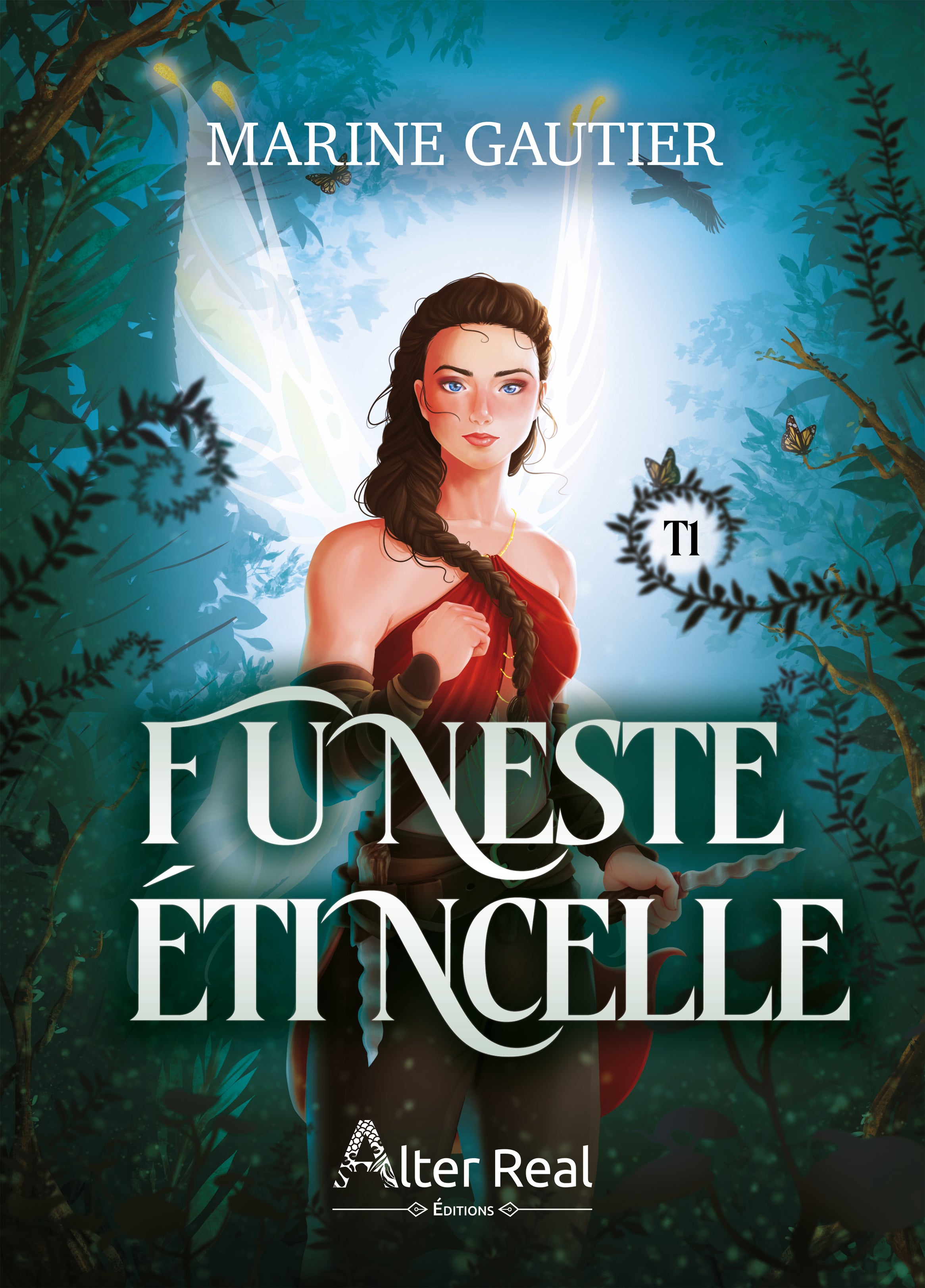 Funeste Etincelle Tome 1 